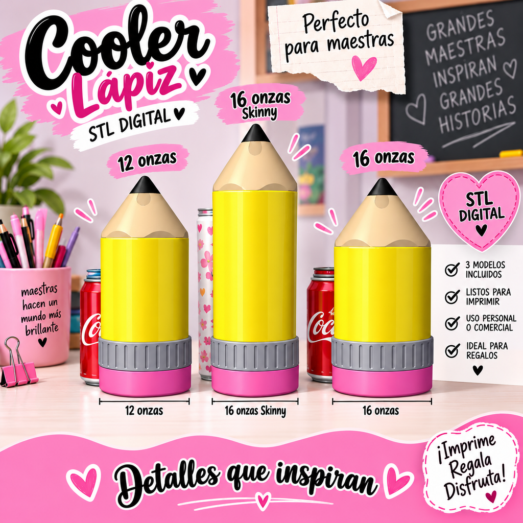COOLER LÁPIZ PARA MAESTRAS – ARCHIVO STL DIGITAL ✏️💗